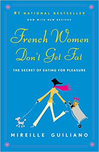 French women don't get fat book for improving physical wellbeing. wellbeing toolkits