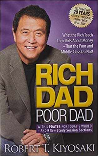 Rich Dad Poor Dad: What the Rich Teach Their Kids About Money That the Poor and Middle Class Do Not. A book to help you improve your financial wellbeing and achieve financial freedom. wellbeing toolkits